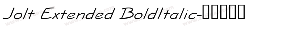Jolt Extended BoldItalic字体转换